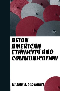 Omslagafbeelding: Asian American Ethnicity and Communication 1st edition 9780761920410