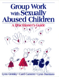 Omslagafbeelding: Group Work with Sexually Abused Children 1st edition 9780761920793