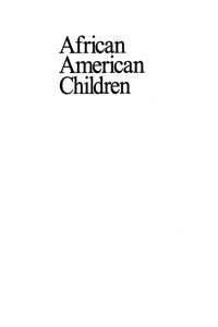 Imagen de portada: African American Children 1st edition 9780761904342