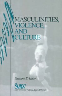 صورة الغلاف: Masculinities, Violence and Culture 1st edition 9780761905004