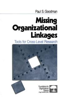 صورة الغلاف: Missing Organizational Linkages 1st edition 9780761916185