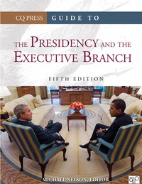 Imagen de portada: Guide to the Presidency and the Executive Branch 5th edition 9781608719068