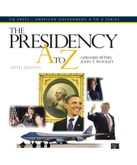 Imagen de portada: The Presidency A to Z 5th edition 9781608719082