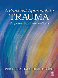 Cover image: A Practical Approach to Trauma 1st edition 9781412916370