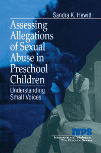 Cover image: Assessing Allegations of Sexual Abuse in Preschool Children 1st edition 9780761902058