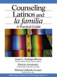 Omslagafbeelding: Counseling Latinos and la familia 1st edition 9780761923305