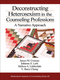 Cover image: Deconstructing Heterosexism in the Counseling Professions 1st edition 9780761929819