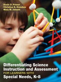 表紙画像: Differentiating Science Instruction and Assessment for Learners With Special Needs, K–8 1st edition 9781412993999