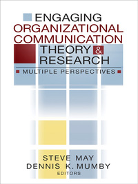 Cover image: Engaging Organizational Communication Theory and Research 1st edition 9780761928492