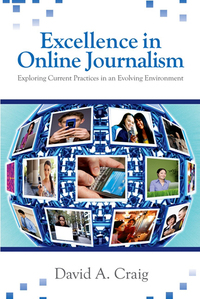 Titelbild: Excellence in Online Journalism 1st edition 9781412970099