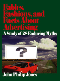 Imagen de portada: Fables, Fashions, and Facts About Advertising 1st edition 9780761927990
