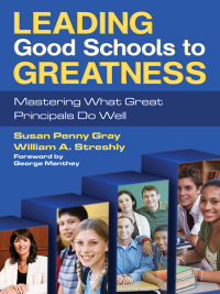 Cover image: Leading Good Schools to Greatness 1st edition 9781412979788