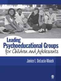 Imagen de portada: Leading Psychoeducational Groups for Children and Adolescents 1st edition 9781412914017