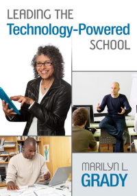Omslagafbeelding: Leading the Technology-Powered School 1st edition 9781412949484