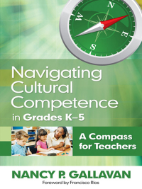 Imagen de portada: Navigating Cultural Competence in Grades K–5 1st edition 9781412978491