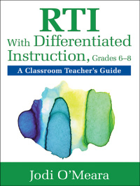 Imagen de portada: RTI With Differentiated Instruction, Grades 6–8 1st edition 9781412995269