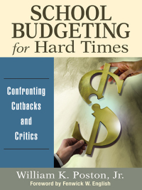 Cover image: School Budgeting for Hard Times 1st edition 9781412990905
