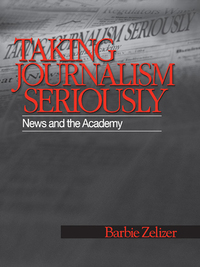Titelbild: Taking Journalism Seriously 1st edition 9780803973138