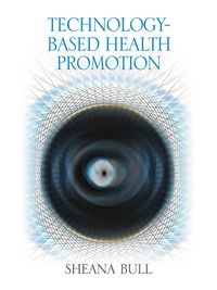 صورة الغلاف: Technology-Based Health Promotion 1st edition 9781412970600