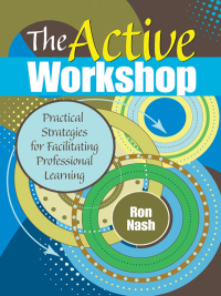Omslagafbeelding: The Active Workshop 1st edition 9781412989015