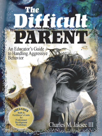 Imagen de portada: The Difficult Parent 1st edition 9780761988991