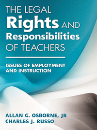 Imagen de portada: The Legal Rights and Responsibilities of Teachers 1st edition 9781412975469