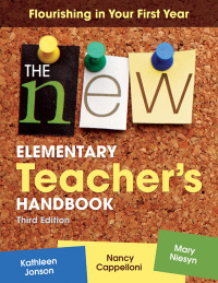 Titelbild: The New Elementary Teacher′s Handbook 3rd edition 9781412978095
