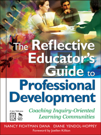 Imagen de portada: The Reflective Educator’s Guide to Professional Development 1st edition 9781412955805