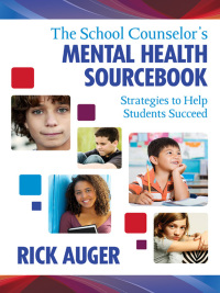 Imagen de portada: The School Counselor′s Mental Health Sourcebook 1st edition 9781412972734