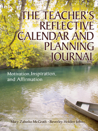 صورة الغلاف: The Teacher′s Reflective Calendar and Planning Journal 1st edition 9781412926461