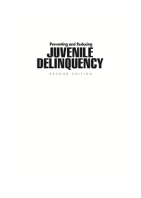 Immagine di copertina: Preventing and Reducing Juvenile Delinquency 2nd edition 9781412956383