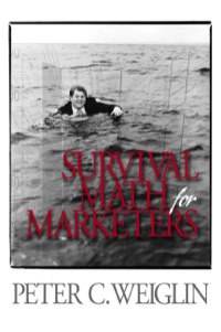 Imagen de portada: Survival Math for Marketers 1st edition 9780761916321