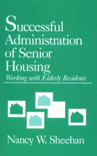 Cover image: Successful Administration of Senior Housing 1st edition 9780803945258