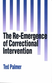 Cover image: The Re-Emergence of Correctional Intervention 1st edition 9780803945388
