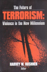 Imagen de portada: The Future of Terrorism 1st edition 9780761908685
