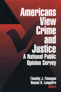 صورة الغلاف: Americans View Crime and Justice 1st edition 9780761903406