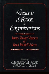 Omslagafbeelding: Creative Action in Organizations 1st edition 9780803953505