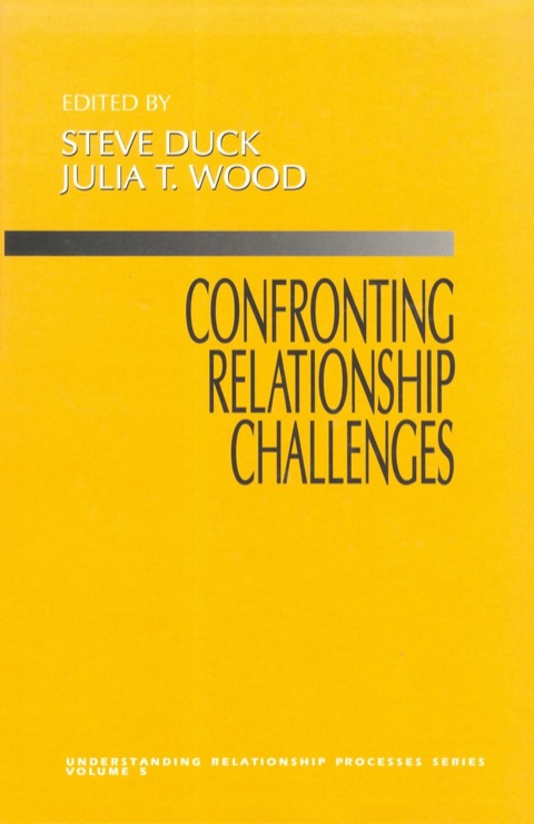 Confronting Relationship Challenges, 1st Edition - FULL INSTANT DOWNLOAD | PDF DOCX EPUB