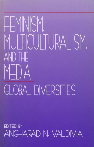 Cover image: Feminism, Multiculturalism, and the Media 1st edition 9780803957756