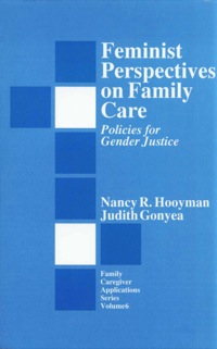 Imagen de portada: Feminist Perspectives on Family Care 1st edition 9780803951433