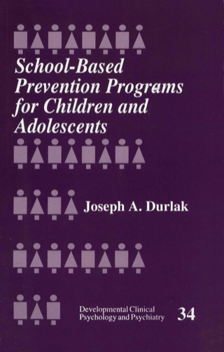 Cover image: School-Based Prevention Programs for Children and Adolescents 1st edition 9780803956322