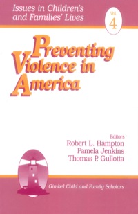 Imagen de portada: Preventing Violence in America 1st edition 9780761900412
