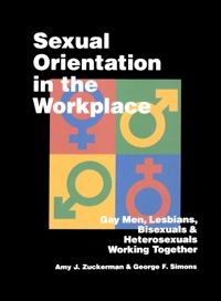 صورة الغلاف: Sexual Orientation in the Workplace 1st edition 9780761901198
