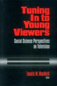 صورة الغلاف: Tuning In to Young Viewers 1st edition 9780803958258