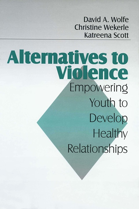 Alternatives to Violence: Empowering Youth To Develop Healthy Relationships, 1st Edition - FULL INSTANT DOWNLOAD | PDF DOCX EPUB