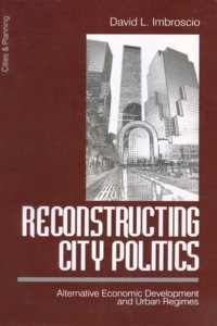 Titelbild: Reconstructing City Politics 1st edition 9780761906124