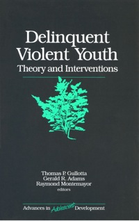 Omslagafbeelding: Delinquent Violent Youth 1st edition 9780761913344