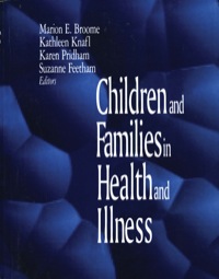 Imagen de portada: Children and Families in Health and Illness 1st edition 9780803959033