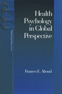 Imagen de portada: Health Psychology in Global Perspective 1st edition 9780761909415