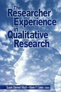 صورة الغلاف: The Researcher Experience in Qualitative Research 1st edition 9780761913429